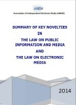 PUBLICATION: SUMMARY OF KEY NOVELTIES IN NEW MEDIA LAWS PUBLICATION: SUMMARY OF KEY NOVELTIES IN NEW MEDIA LAWS
